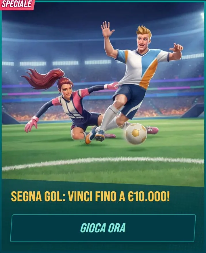 21 segna gol vinci fino a 10 000